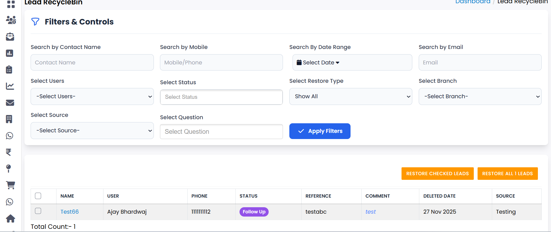 Lead RecycleBin Restore Options